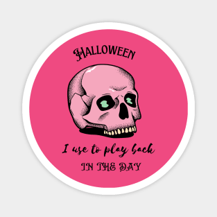 Halloween Back in the Day Shirt Magnet